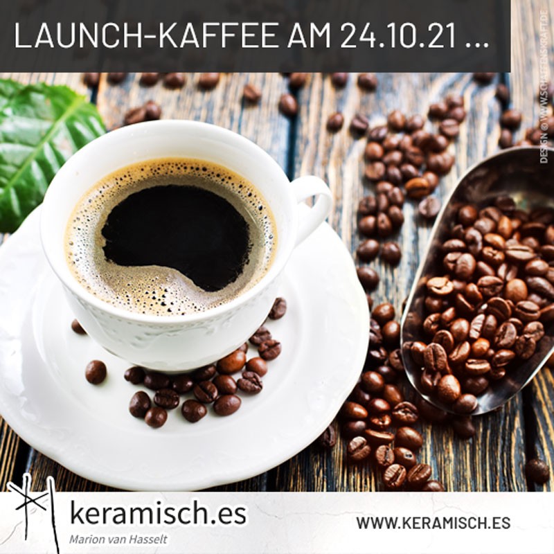 Launch-Kaffee am 24.10.21 …